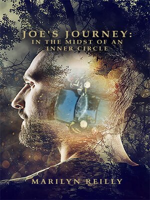 cover image of Joe's Journey In Midst of an Inner Circle